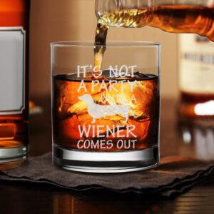 NeeNoNex It's not a Party Until a Wiener Comes Out Great Gift for Funny Dachshund Dog Lover Whiskey Glass - Funny and Sarcastic Gift For Dog Lover