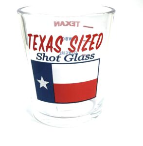 texas size shot glass