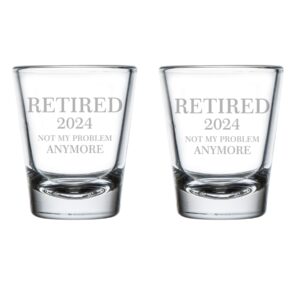mip set of 2 shot glasses 1.75oz shot glass retired 2024 not my problem anymore funny retirement gift