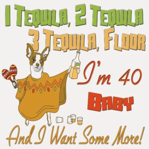 CafePress Funny 40Th Birthday Tequila Unique and Funny Shot Glass