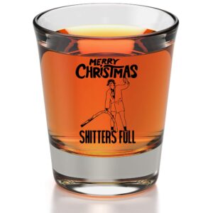 shitters full christmas vacation shot glass - cousin eddie griswold christmas vacation gifts