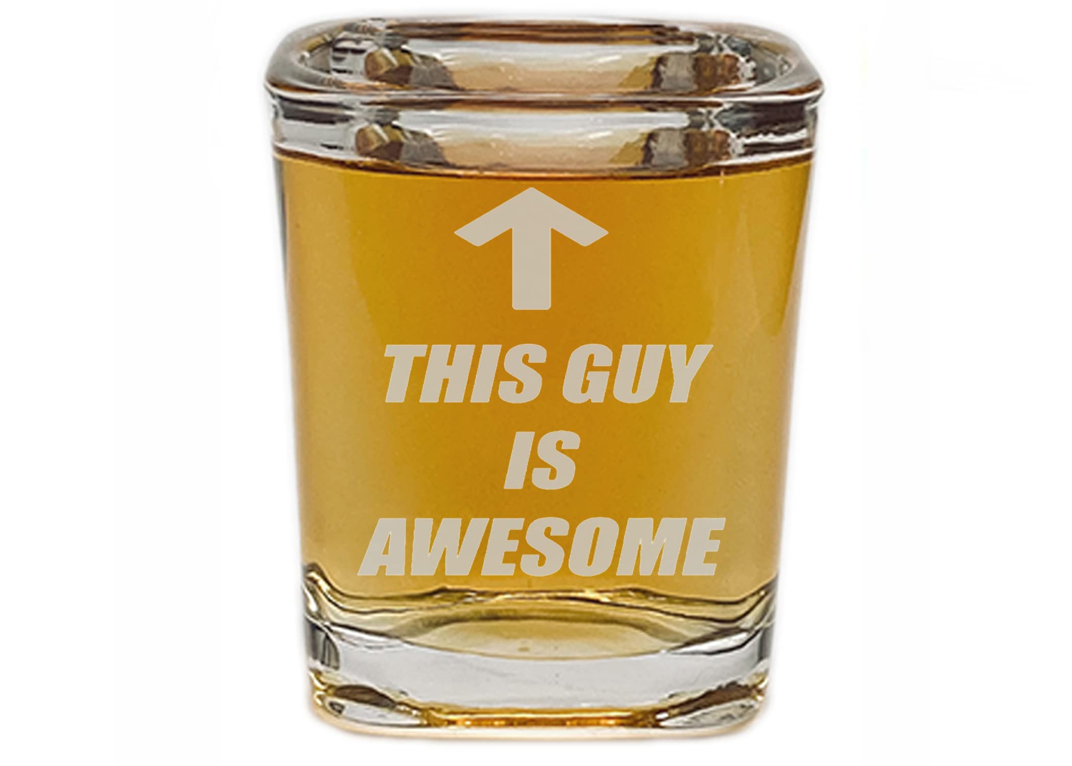 Rogue River Tactical Premium Square Funny This Guy is Awesome Shot Glass Gift For Him Husband Dad Father