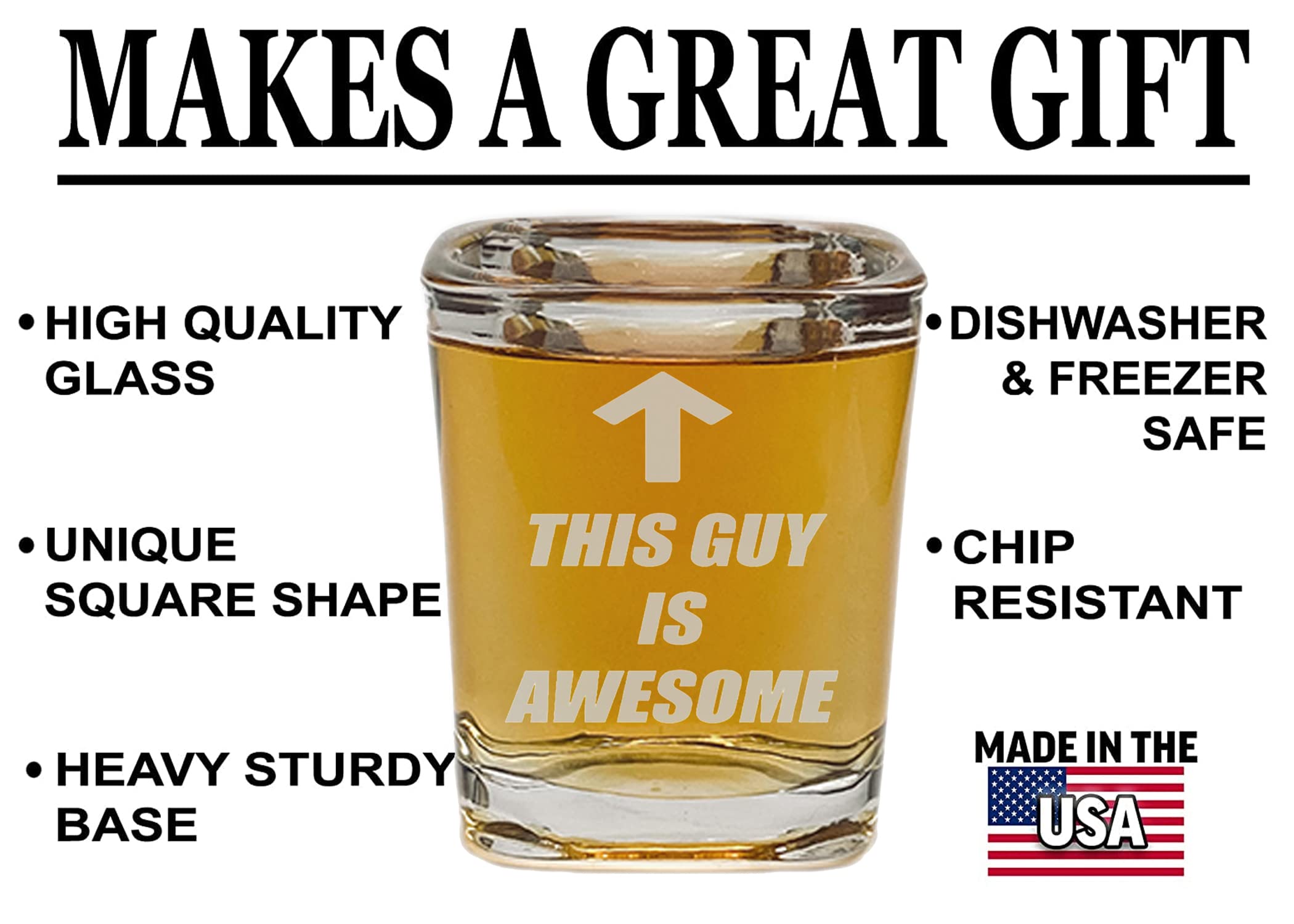 Rogue River Tactical Premium Square Funny This Guy is Awesome Shot Glass Gift For Him Husband Dad Father