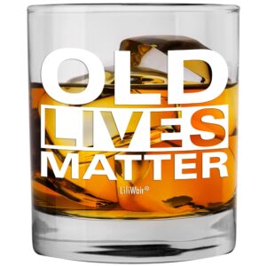 funny women men birthday gifts for mom grandpa. humorous retirement gift for men & women. old lives matter whiskey glass. unique 40th 50th 60th 65th 70th 75th 80th year old elderly senior presents