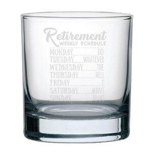 Veracco Retirement Weekly Schedule Do Whatever the Hell I Want to Do Whiskey Glass Happy Retirement Decorations Gift Retirement Wine Glass For Dad Mom (Clear, Glass)