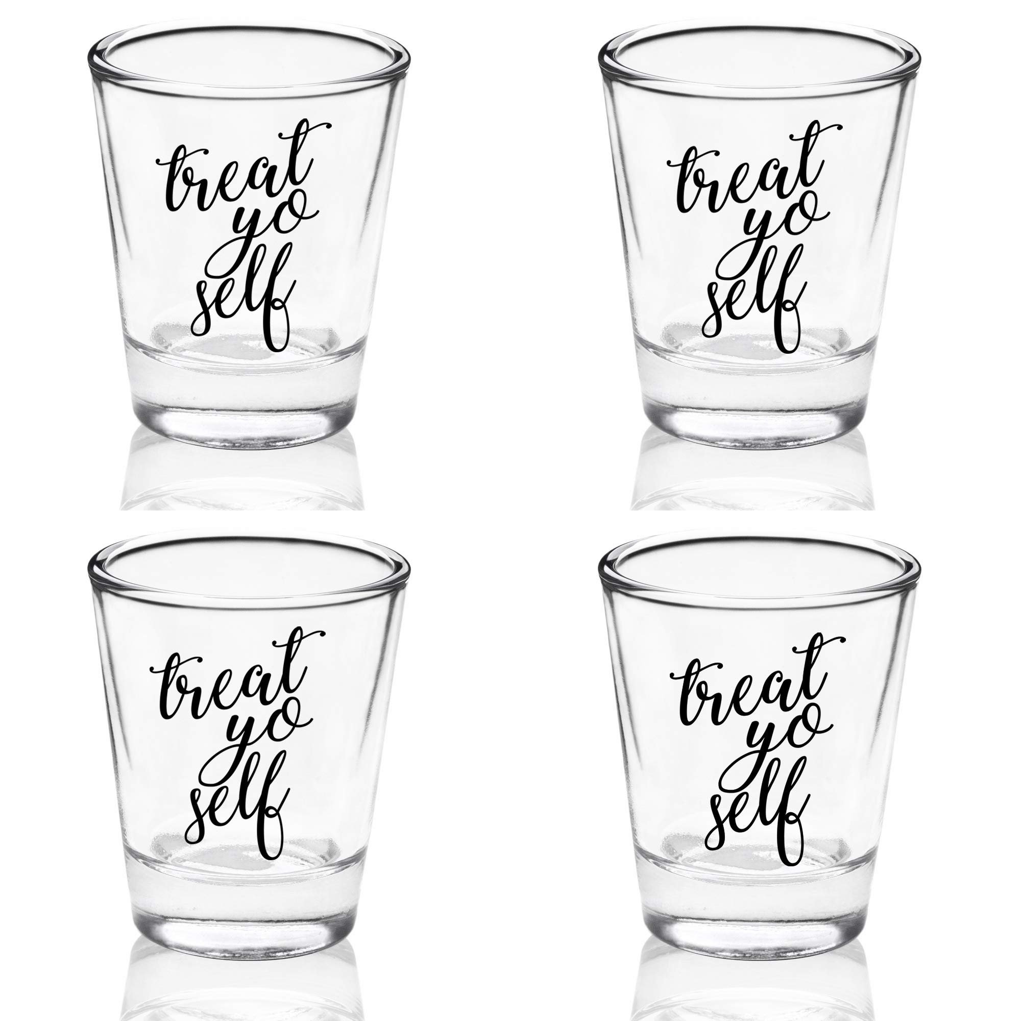 Set of 4 Funny Treat Yo Self 1.75oz Shot Glass