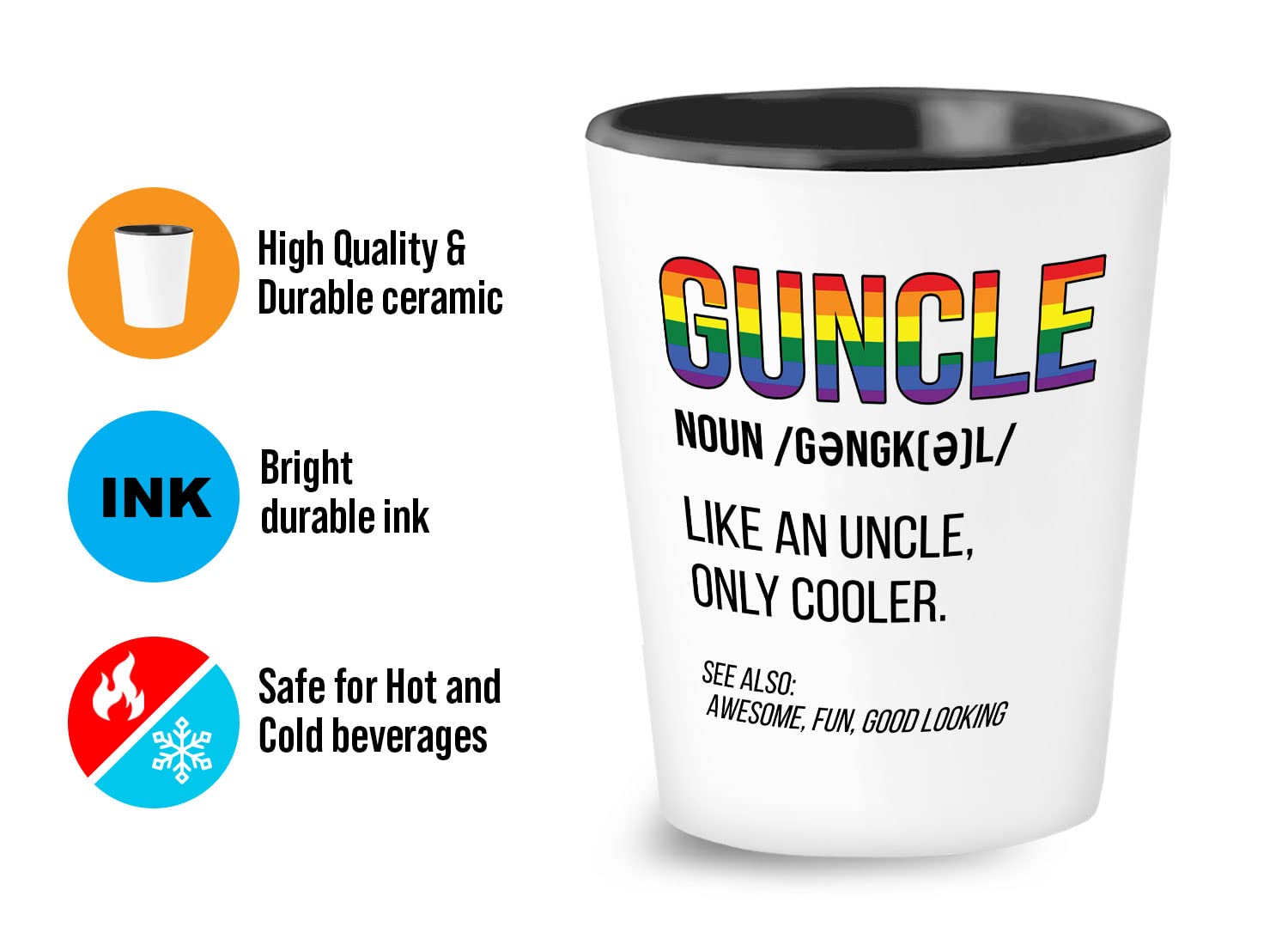 Bubble Hugs LGBTQ Shot Glass 1.5oz - Guncle Definition - LGBT Uncle LGBTQ Men's Pride Funny Gay Uncle Uncle Birthday Proud Ally Rainbow Love Equality Gay Lesbian