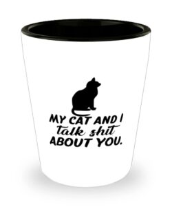appreciationgifts cat lover funny shot glass mug - my cat and i talk shit about you, cat lover, cat shot glass, for pet lover, funny cat, cat mom