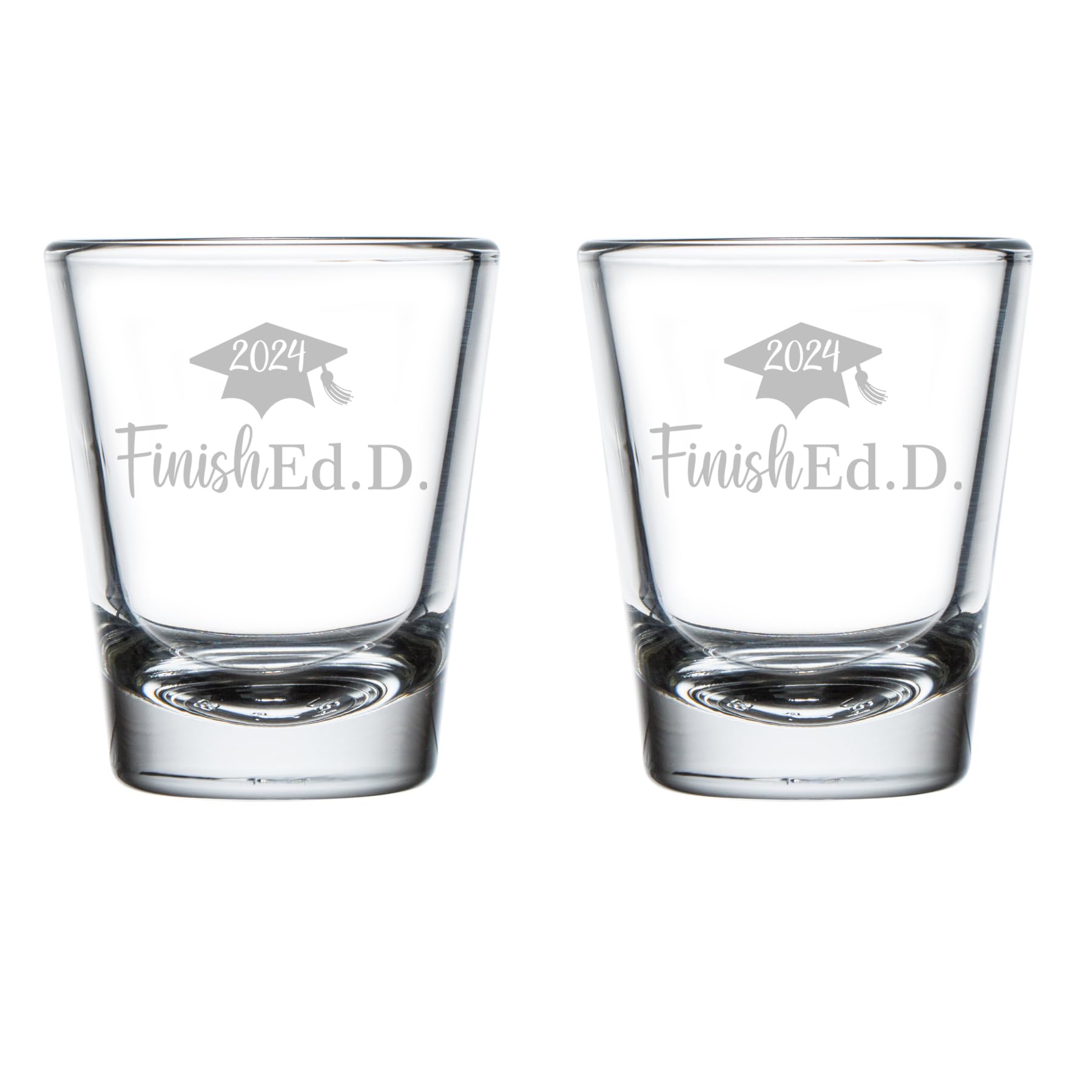 MIP Set of 2 Shot Glasses 1.75oz Shot Glass EdD Finished Doctor Of Education Funny Class Of 2024 Grad Graduation Gift