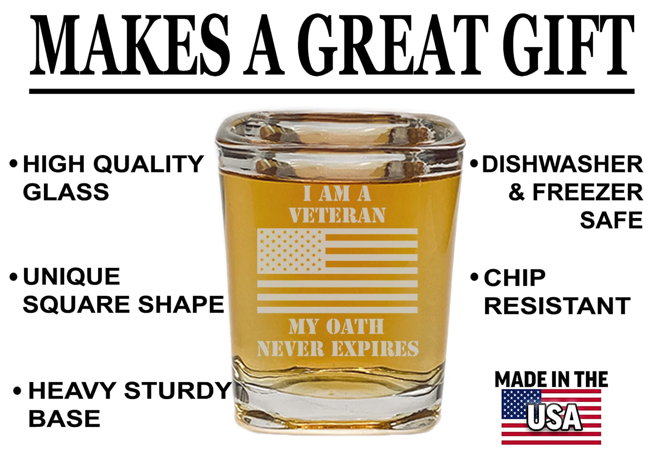 Rogue River Tactical I am a Veteran My Oath Never Expires Square Shot Glass Gift For Military Vet