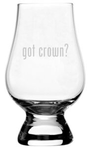 got crown? etched crystal whisky 5.9oz snifter tasting glass compatible with the glencairn glass accesories