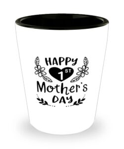 appreciationgifts new mom funny shot glass mug - happy first mother's day, for her, new mom, mothers day shot glass, for mom, from husband