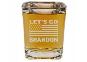 square funny let's go brandon shot glass gift for republican or conservative