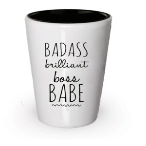 gifts for babe boss shot glass - boss base - badass brilliant boss babe - boss lady - you best bossy - birthday christmas - room decor for office desk - unique present idea (1)