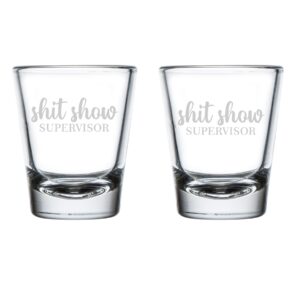 set of 2 shot glasses 1.75oz shot glass gift funny mom boss manager teacher sht show supervisor