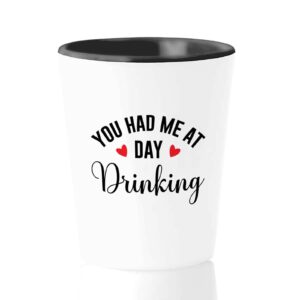 bubble hugs adult humor shot glass 11oz - you had me at day drinking - drink lover wine lover drinking drinker lover drunk