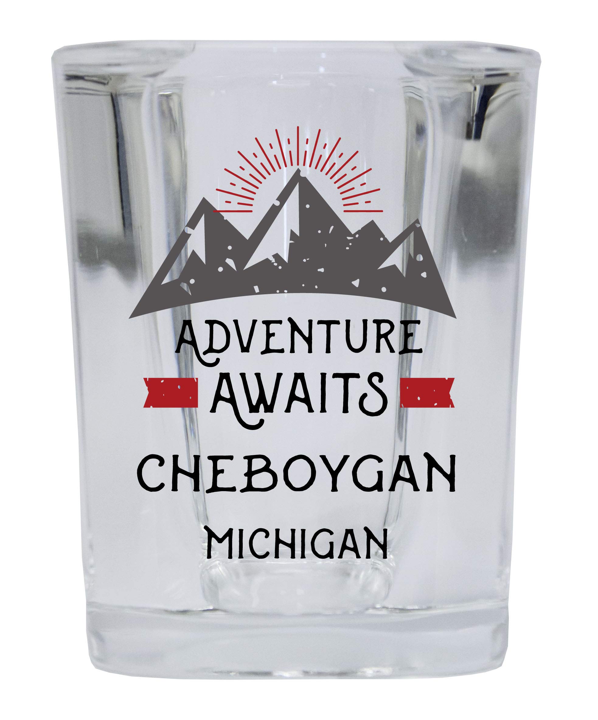 R and R Imports Cheboygan Michigan Souvenir 2 Ounce Square Base Liquor Shot Glass Adventure Awaits Design