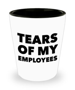hollywood & twine boss shot glass - boss gifts funny - tears of my employees funny ceramic shot glasses
