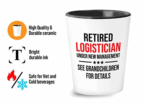 Flairy Land Logistician Shot Glass 1.5oz - Retired logistician - Logistics Coordinator Logistician Logistics Manager Appreciation Gifts