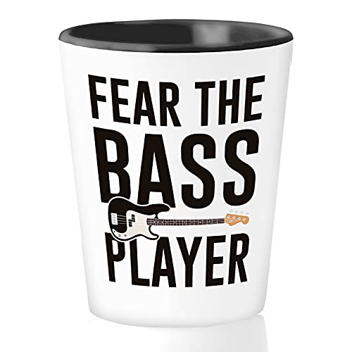 Bubble Hugs Music Shot Glass 1.5 oz - Fear The Bass Player - Musician Guitar Bassist Band Artist Entertainer Composer Playing Song for Friend BFF