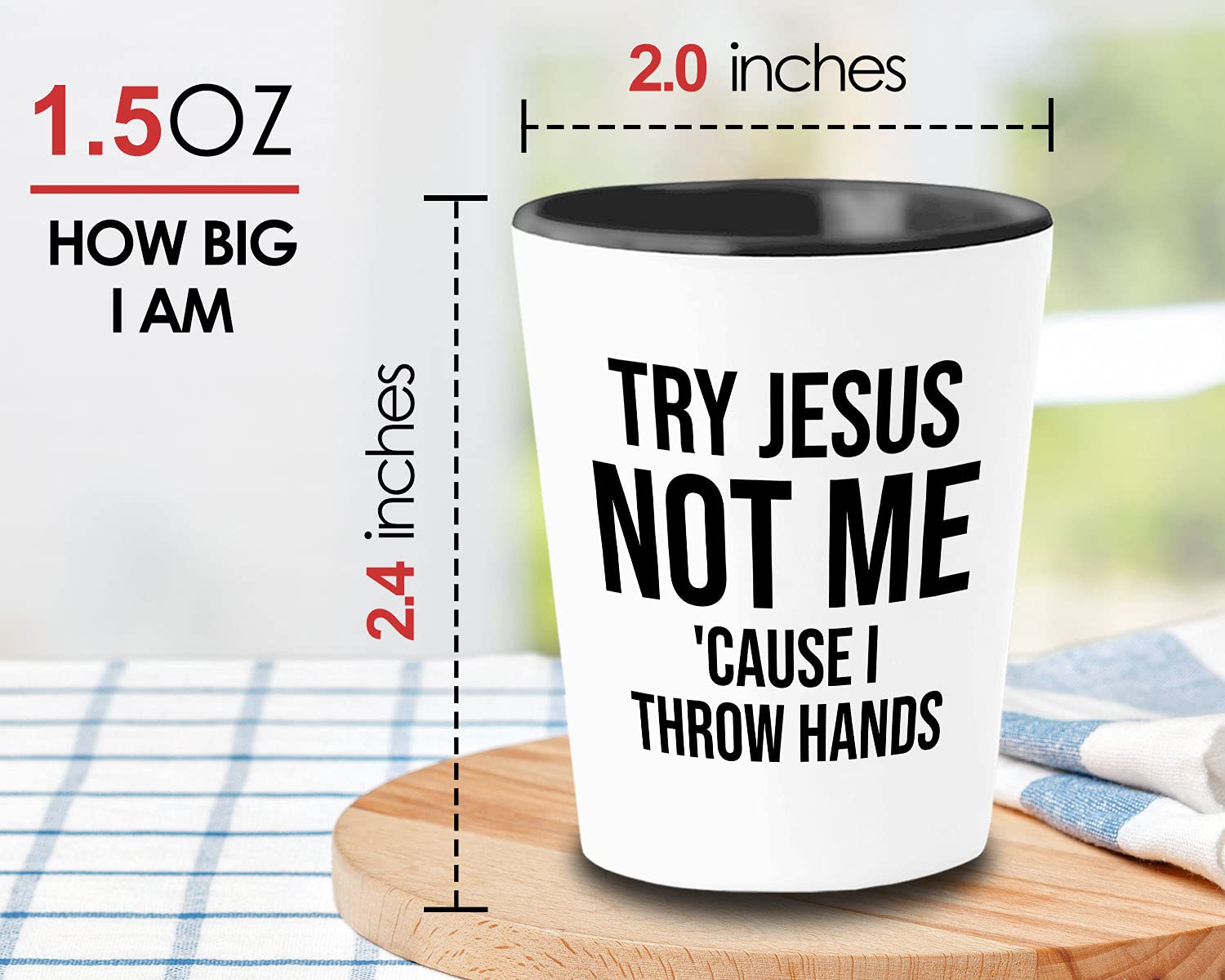 Christian Shot Glass 1.5oz - Try Jesus Not Me - Religious Bible Jesus Faith Cross Funny Christian Jokes Sarcastic Humor