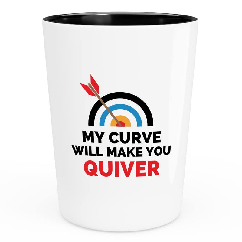 Archery Shot Glass 1.5oz - My curves willmake you - Archery Shot Trainer Crossbow Bow Hunting Arrow