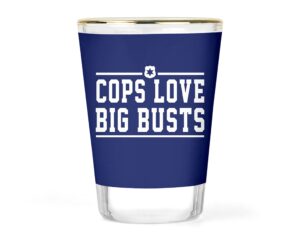 police shot glass - police officer gift - funny cop shot glasses - law enforcement shot glass - police gift - big busts glass