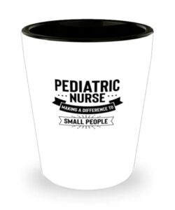 shot glass party funny pediatric nurse making a difference to small people
