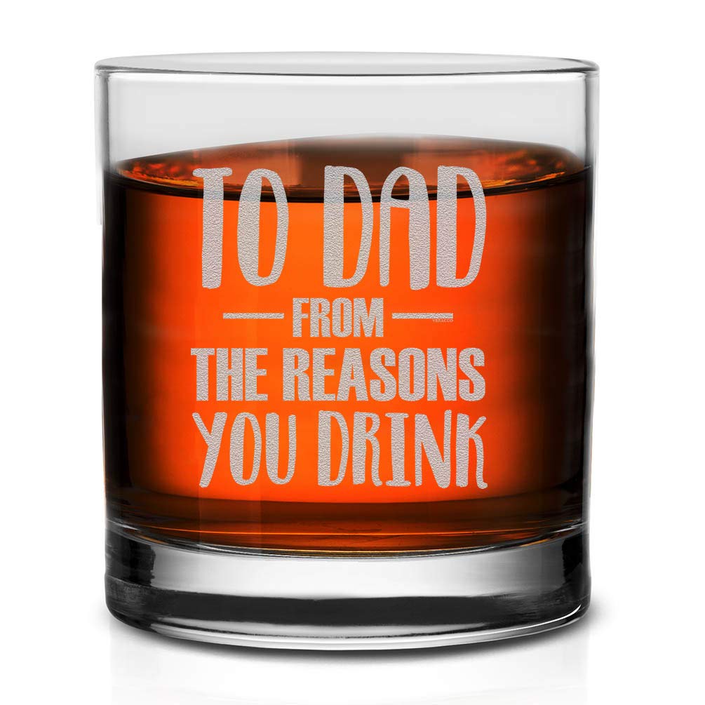 Veracco To Dad From The Reosons You Drink Whiskey Glass Funny Birthday Gifts Fathers Day For Dad (Clear, Glass)