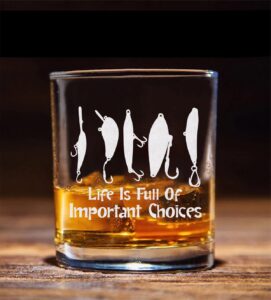 htdesigns life is full of important choices fishing whiskey glass - whiskey glass gift for friend - gift for fisherman - birthday gift - christmas gift - whiskey glass gift