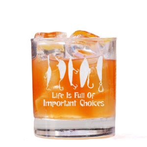 HTDesigns Life Is Full Of Important Choices Fishing Whiskey Glass - Whiskey Glass Gift For Friend - Gift For Fisherman - Birthday Gift - Christmas Gift - Whiskey Glass Gift