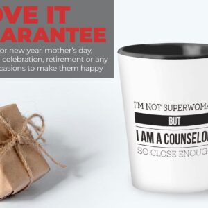 Bubble Hugs Counselor Shot Glass 1.5Oz - I'm Not Superwoman but a Counselor- for Guidance Mental Therapist Psychology School Psychiatrist