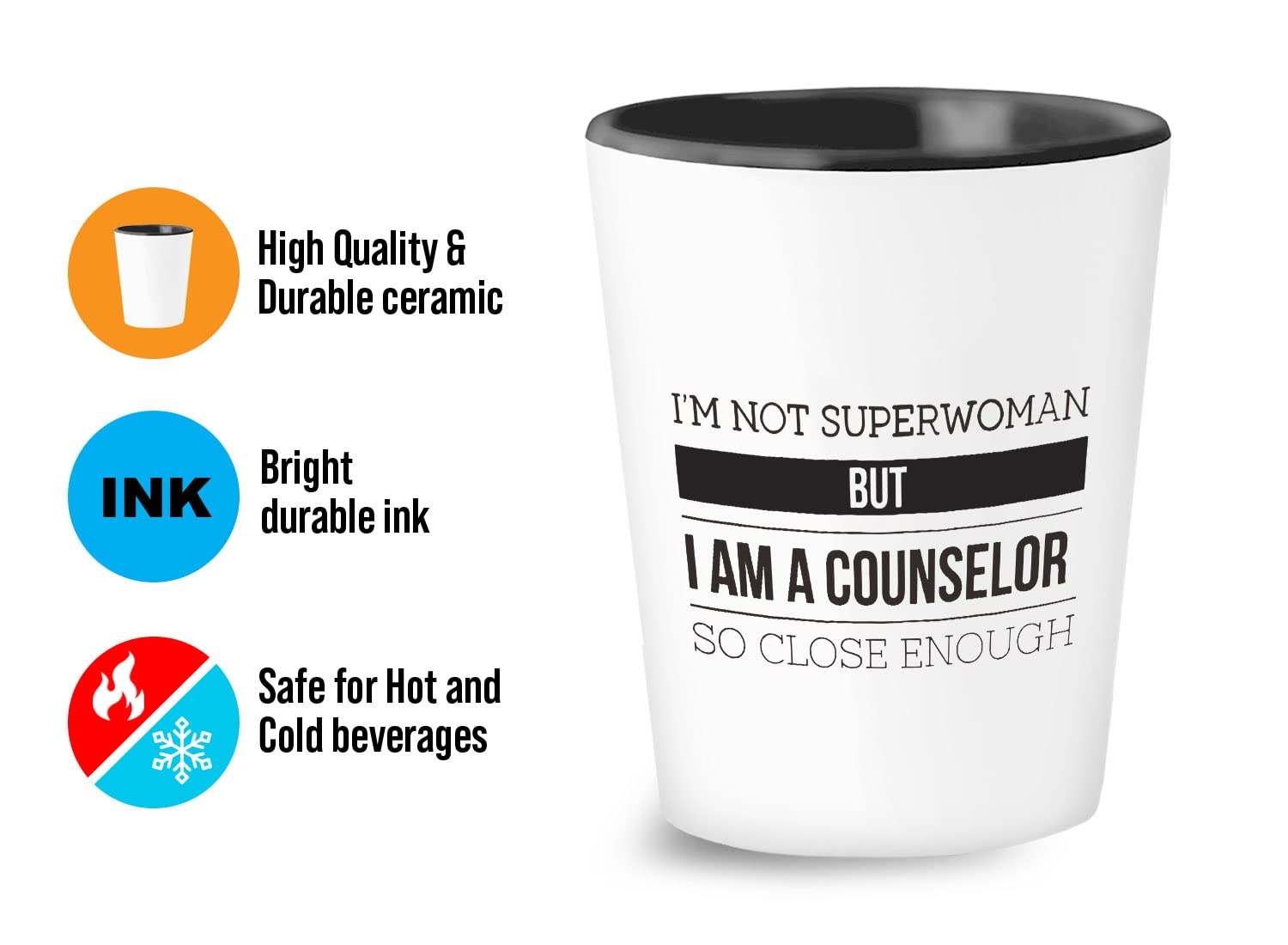 Bubble Hugs Counselor Shot Glass 1.5Oz - I'm Not Superwoman but a Counselor- for Guidance Mental Therapist Psychology School Psychiatrist