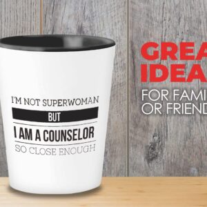 Bubble Hugs Counselor Shot Glass 1.5Oz - I'm Not Superwoman but a Counselor- for Guidance Mental Therapist Psychology School Psychiatrist