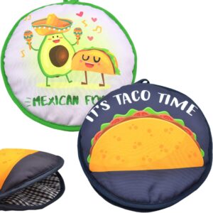 microwaveable x-large tortilla warmer pouch 2 pack - 2 fun designs "taco time" & "mexican food" to make taco night special. 12 inch in diameter microwave corn or flour tortillas, pizza, naan bread