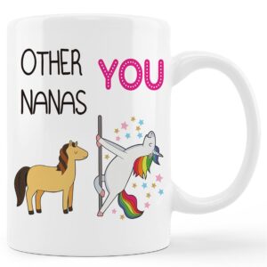 kunlisa best nana mug cup,other nanas vs you cute unicorn ceramic mug-11oz coffee milk tea mug cup,grandmother grandma nana birthday mother's day gifts from grandson granddaughter