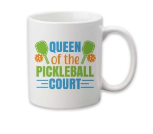 canary road queen of the pickleball court mug | pickleball accessories | gift for grandma | gifts for her | mothers day gift | unique mom gift | gift for pickleball player | pickleball player mug