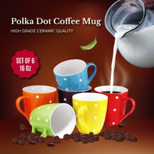 Bruntmor 16 Oz Polka Dot Coffee Mug Set of 6, Large 16 Ounce Ceramic Mugcup Set In Multi Color Dot Design, Best Coffee Mug For Your Christmas Or Birthday Gift