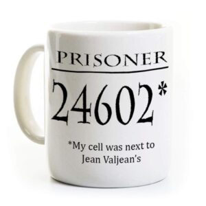 les miserables prisoner 24602 coffee mug - les mis gift for broadway theater musical fan - high school music director - drama club