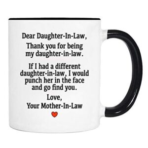 dear daughter-in-law...love, your mother-in-law - mug - daughter-in-law gift - daughter-in-law mug
