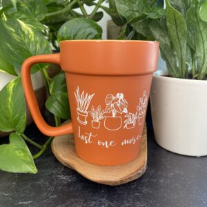 Plant Mug - Plant Gift - Plant Lady - Plant Lover Gift - Crazy Plant Lady - Coffee Lover Gift - Gift for Her - Gift for Mom - Garden Mug