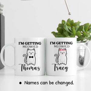 I'm Getting Meowied Couples Mug Set of 2 Personalized Gift With Name Gifts For Engagement, Wedding, I'm Getting Meowied Mugs Sets Gift For Couples, Bridal Shower, Fiancee and Fiance, Him And Her