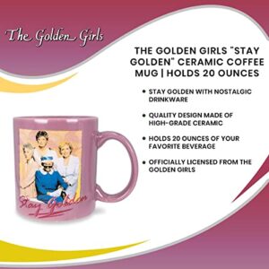 Silver Buffalo The Golden Girls Stay Golden Ceramic Coffee Mug | Holds 20 Ounces