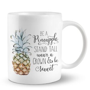 puhei inspirational quote be a pineapple stand tall wear a crown & be sweet 11 ounces ceramic mug cup, summer pineapple coffee tea mug cup, home girls room office decor, gifts for daughter girls