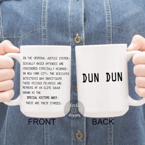 In the Criminal Justice System Special Victims Unit - White Ceramic Coffee Mug Cup