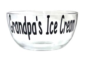 grandpa’s ice cream bowl, large glass dessert dish, gift for grandfather