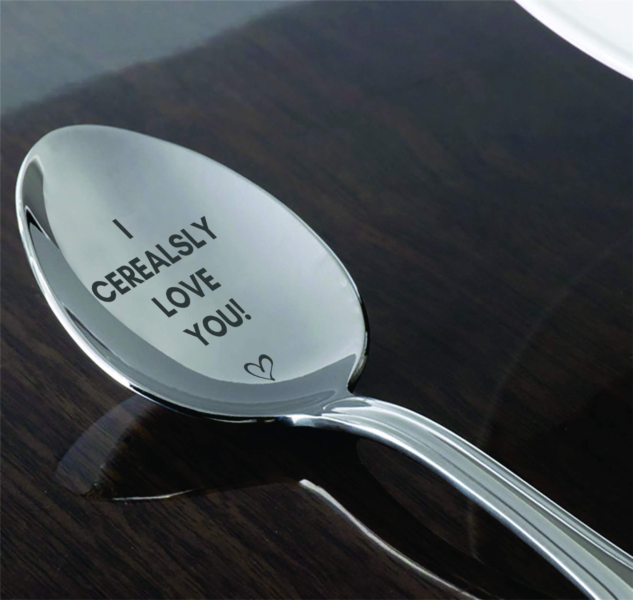 I Cerealsly Love You- Engraved Cereal Spoon | Wedding Present | Unique Cooking Gift | Token Of Love On Special Occasions | Valentine's Day | Birthday Gift | Couple Friendly | Spouse Gifts - 7 inch