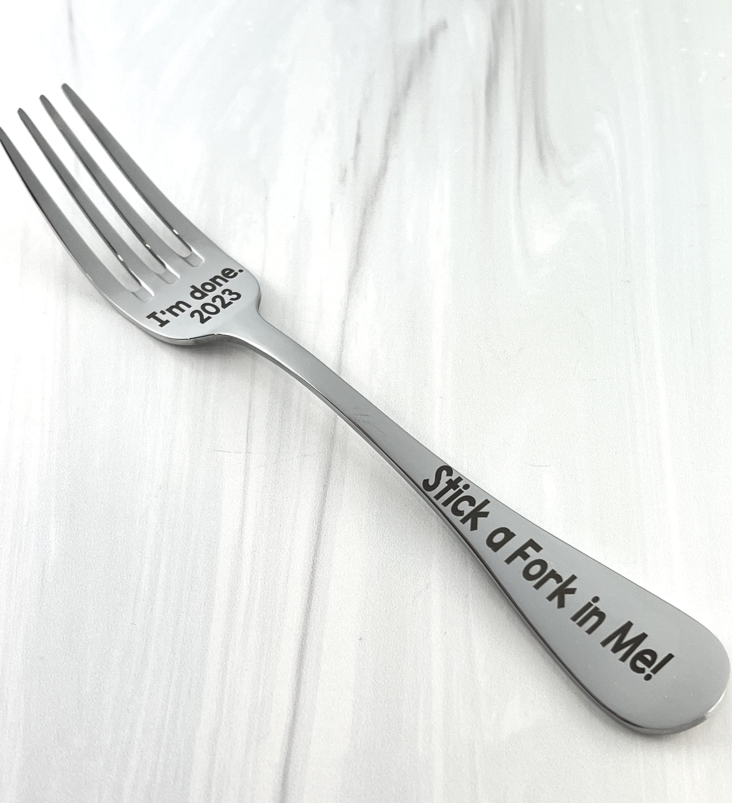 2023 I'm Done Stick a Fork in Me, I'm Done, Funny Gag Gift for coworker, boss, men, women