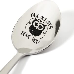 TyM Owl always love you Engraved Stainless Steel spoon for coffee tea cereal ice cream - Engraved gift for him/her - 7 inch Sturdy handle and food safe engraving