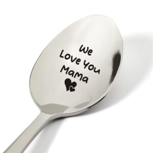 mama gift ideas, we love you mama spoon engraved stainless steel present, novelty mama spoon gifts for women birthday mother's day xmas, 7.5"